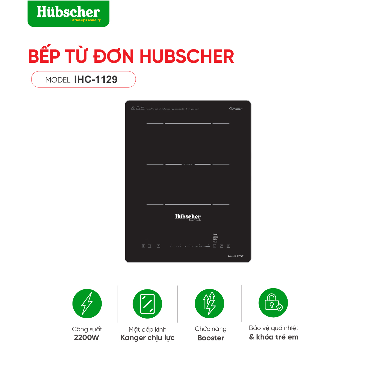 Bếp từ đơn âm Hubscher model: IHC-1129